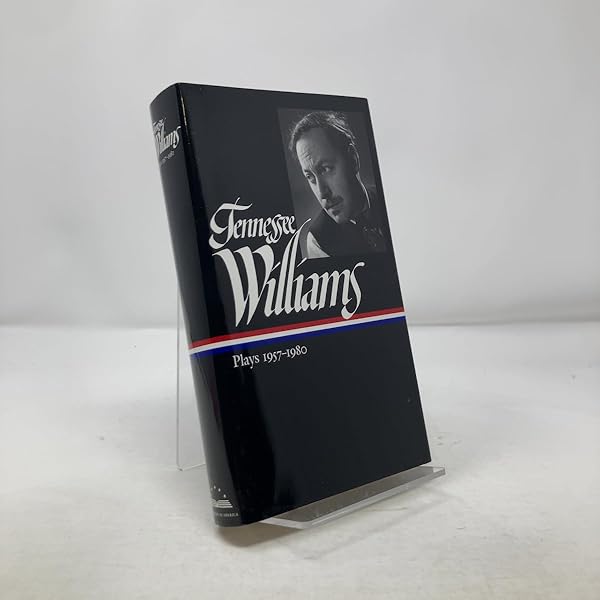 Tennessee Williams: Plays 1937-1955 (Library of America): Williams